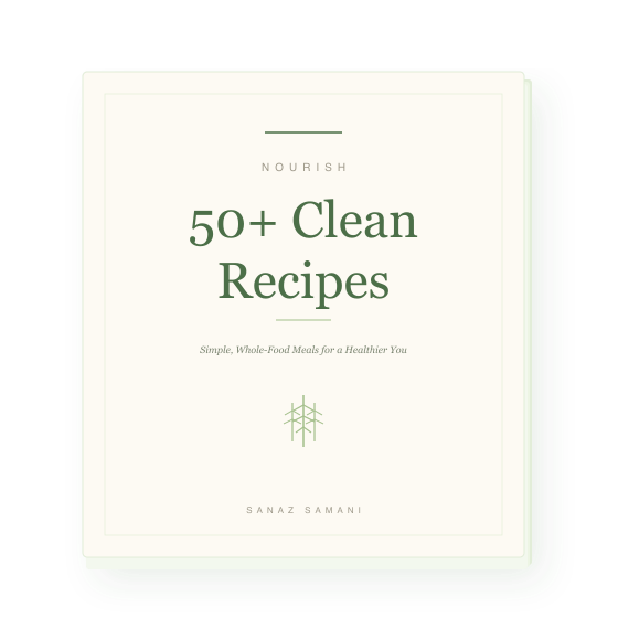 Nourish: 50+ Clean Recipes